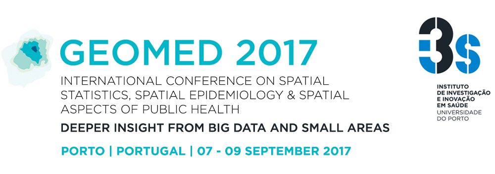 Geomed 2017, International Conference on Spacial Statistics, spatial epidemiology and spatial aspects of public heatlh, 21-23 September 2017 in Porto, Portugal